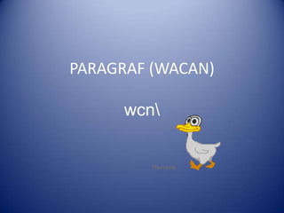 PARAGRAF (WACAN)wcnbr />