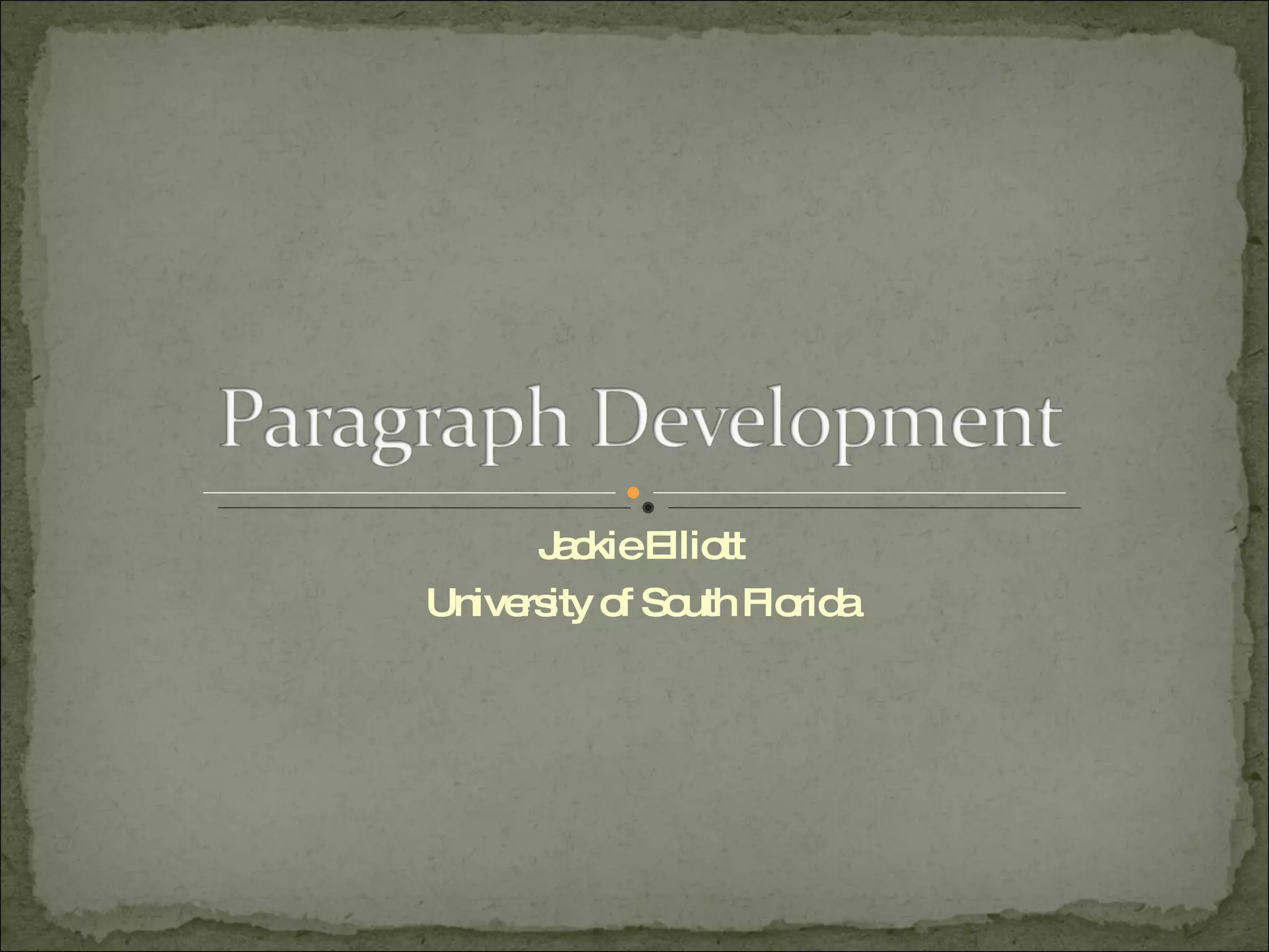 Paragraph Development | PPT