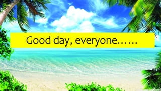 Good day, everyone……
 