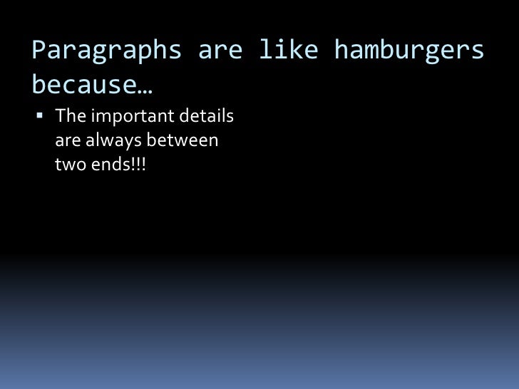 Hamburger Paragraphs