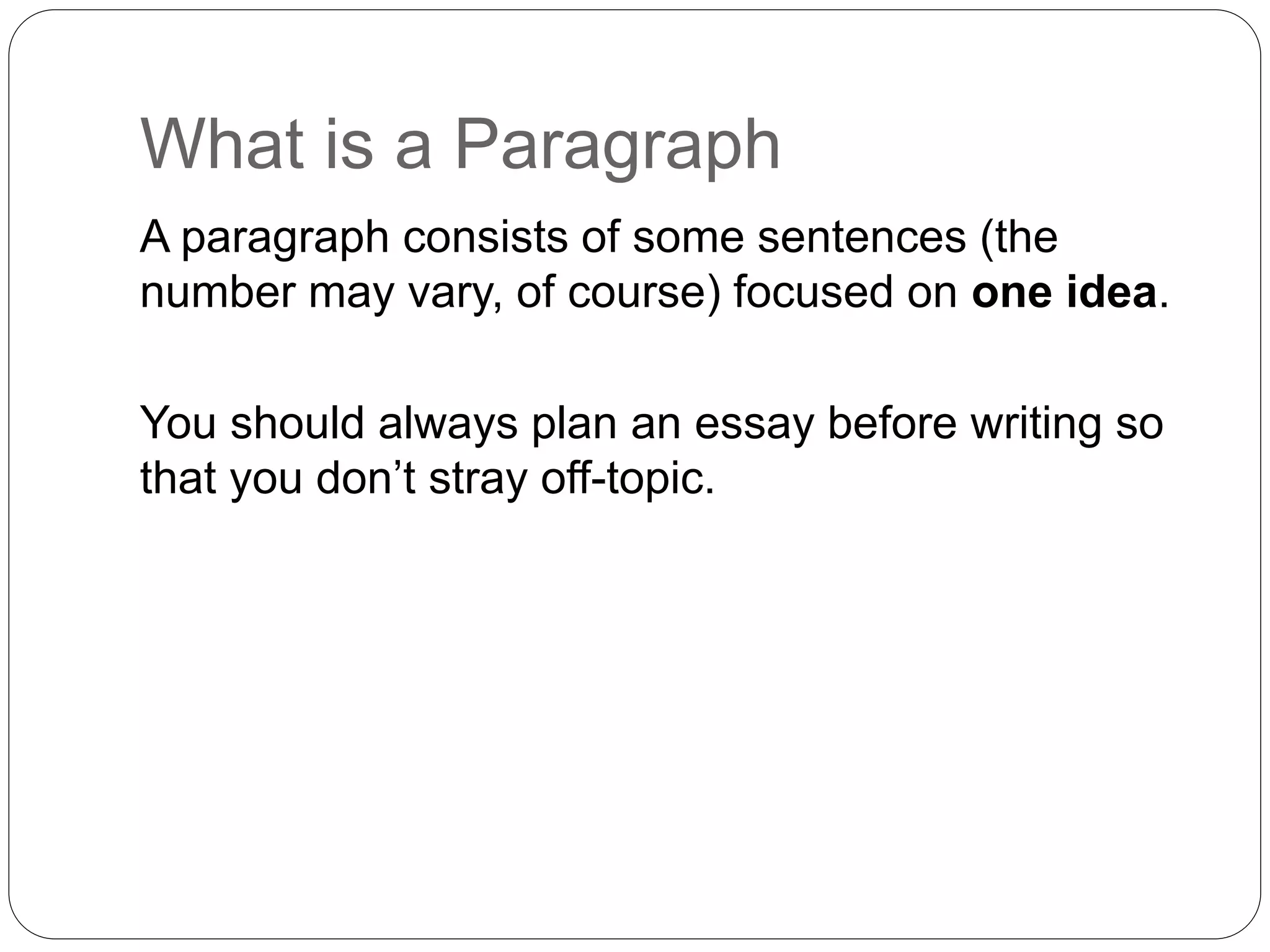 Paragraph Structure for IELTS | PPT