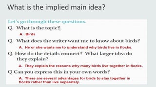 What is the implied main idea?
 