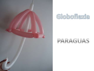 Globoflexia: Paraguas