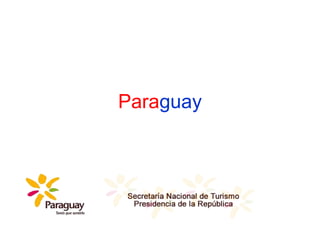 Paraguay

 