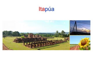 Itapúa

 