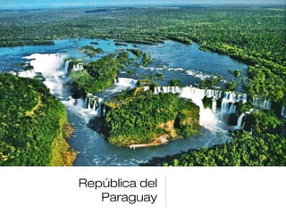 República del
Paraguay

 