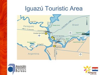 Iguazú Touristic Area

 