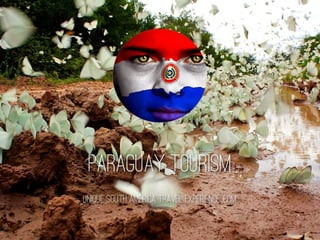 Paraguay Tourism