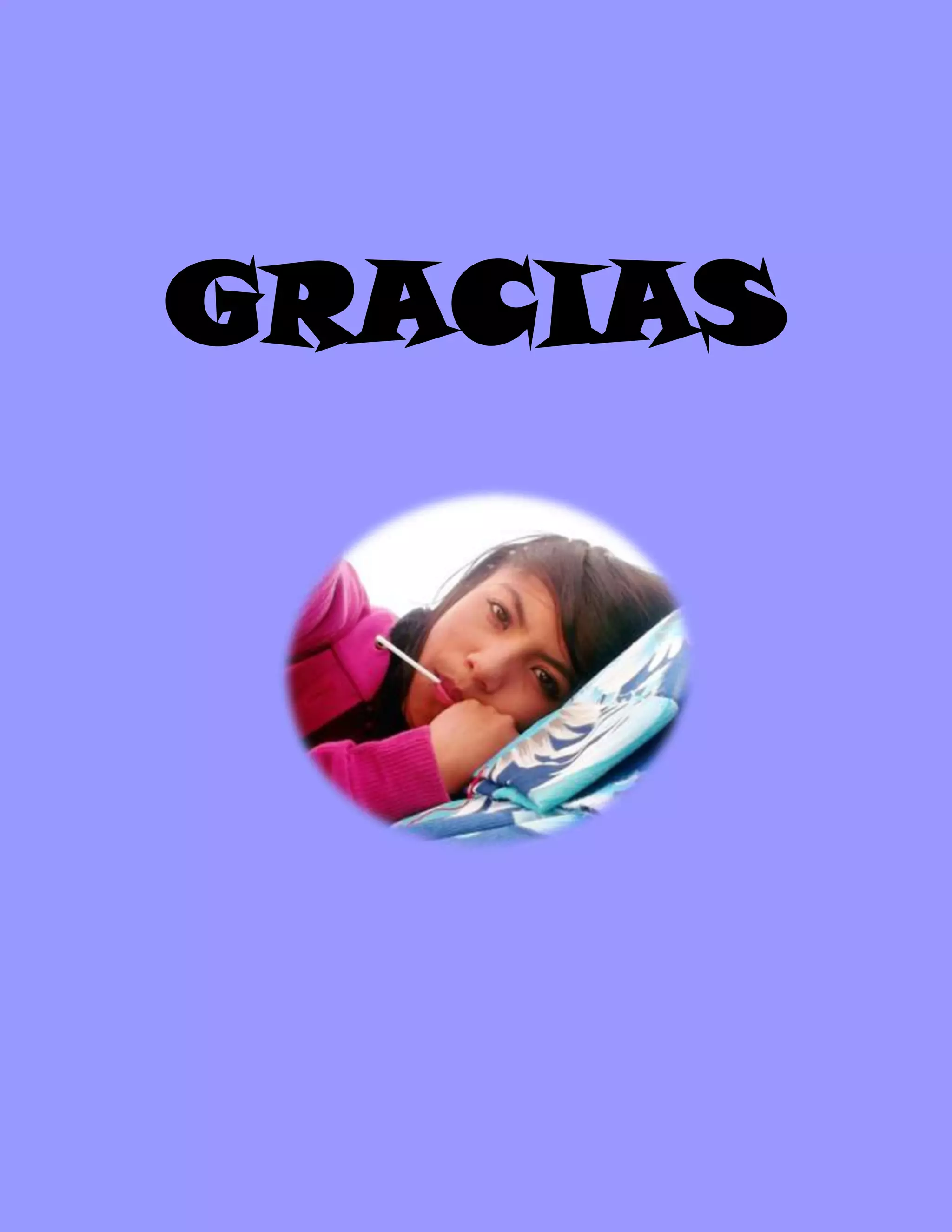 GRACIAS
 