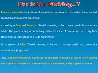 Importance and Process of Decision Making_By Parakramesh Jaroli | PPTX
