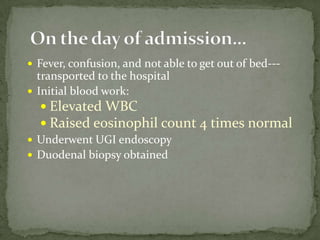 Portal of entry: Mouth