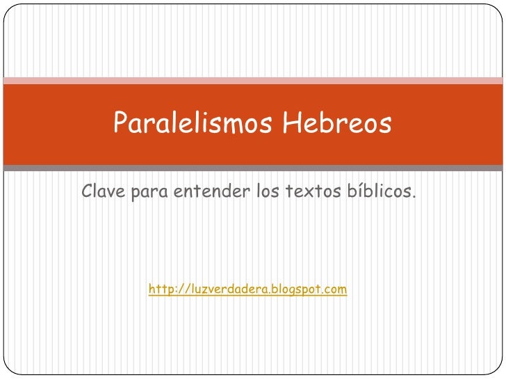 Paralelismo En La Biblia | La Hermenéutica Bíblica y el paralelismo ...