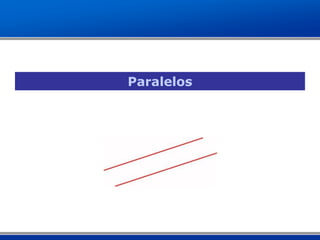 Paralelos
 