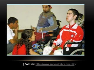 ( Foto de: http://www.apc-coimbra.org.pt/ )
 