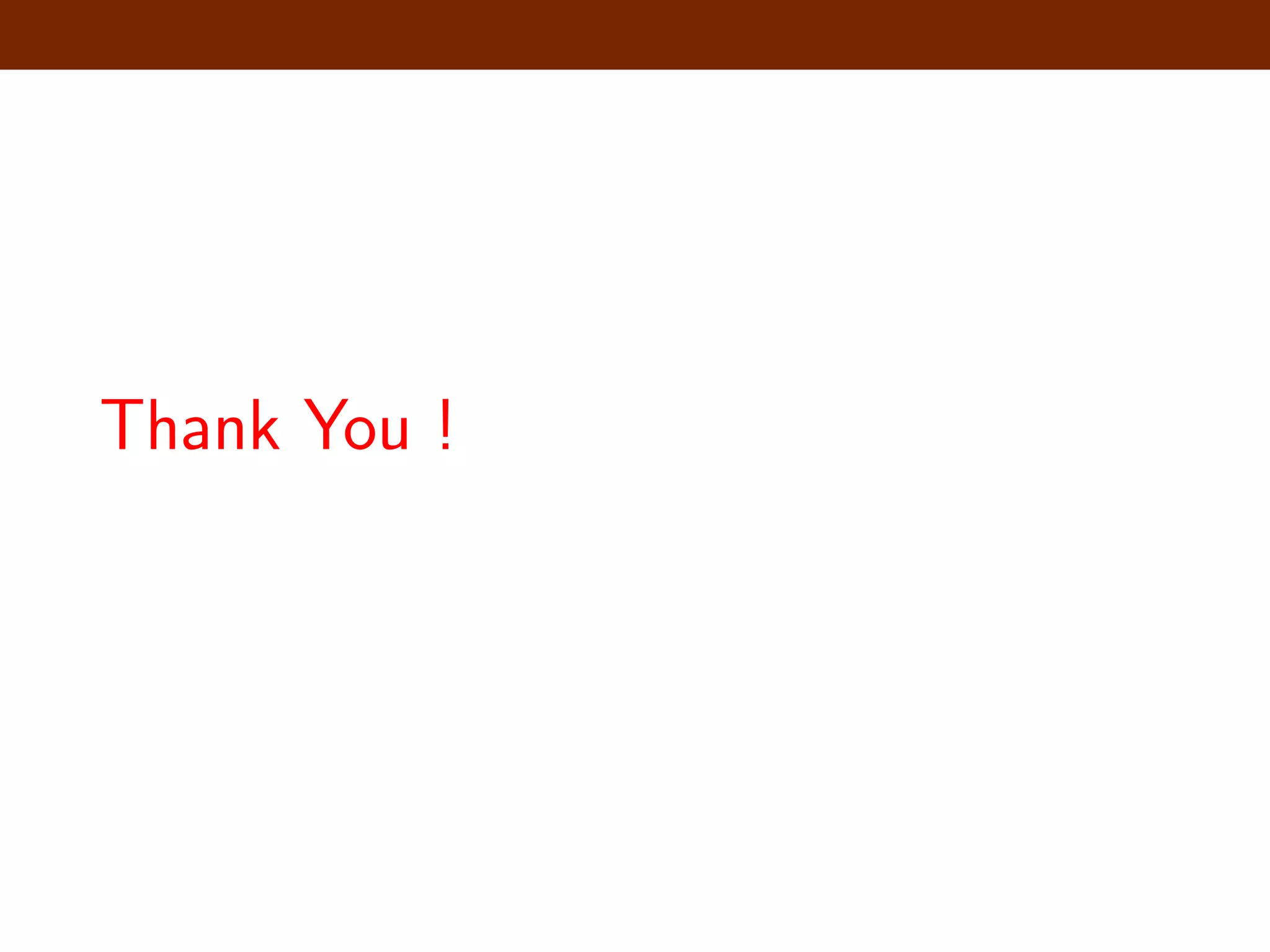 Thank You ! 