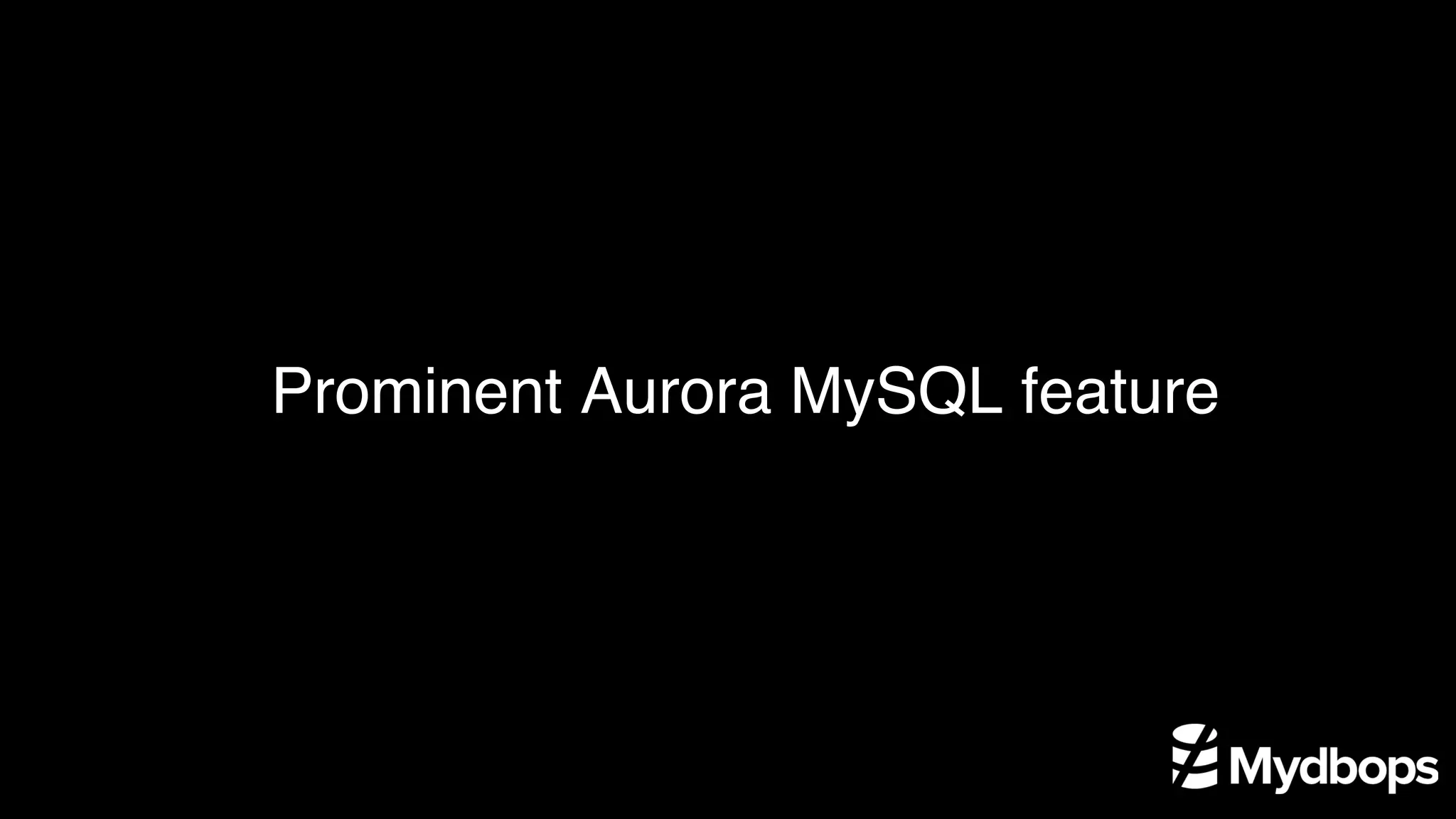 Parallel Query in AWS Aurora MySQL | PPT