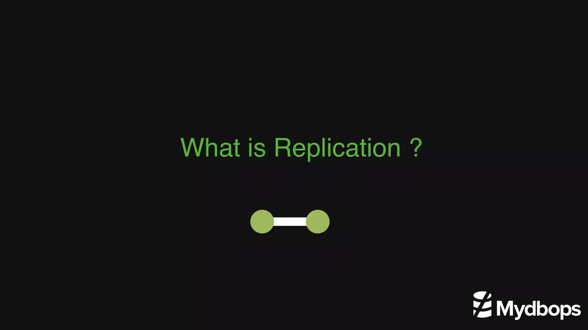 What is Replication ? 