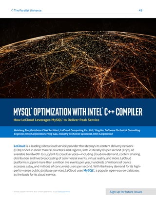Sign up for future issuesFor more complete information about compiler optimizations, see our Optimization Notice.
48The Pa...