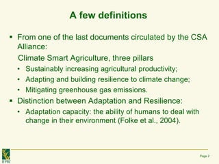 Does Climate Smart Agriculture Lead to Resilience?