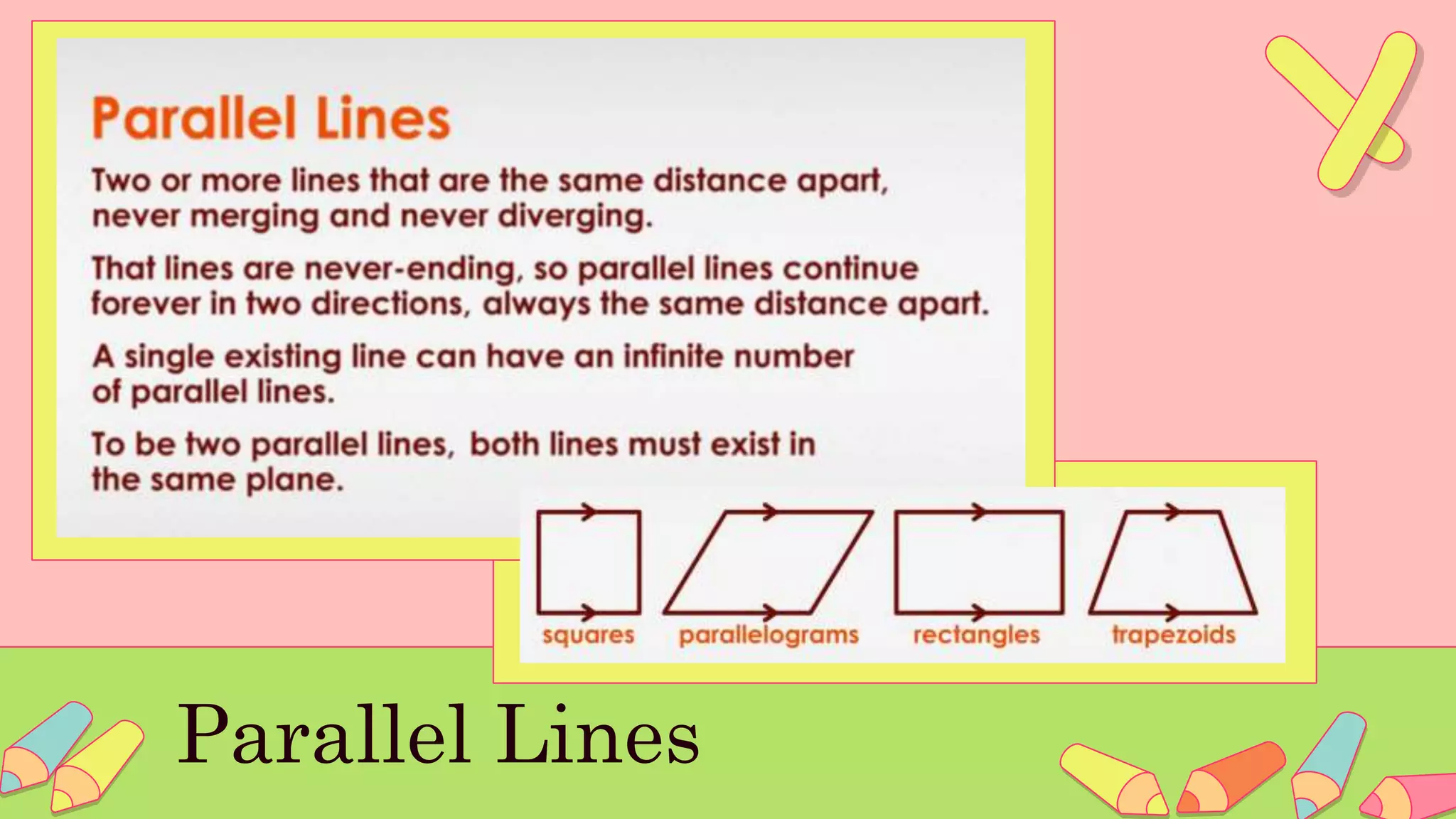 Parallel Lines
 