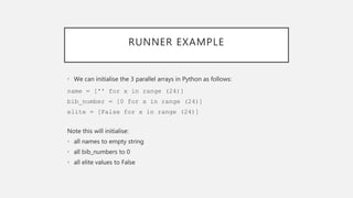 Parallel arrays in python | PPTX | Computing | Technology & Computing
