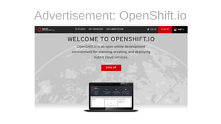 Advertisement: OpenShift.io
 