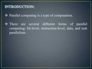 Parallel computing | PPTX