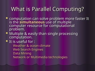 Def Parallel Computing ParallelComputing cse and ece department.ppt