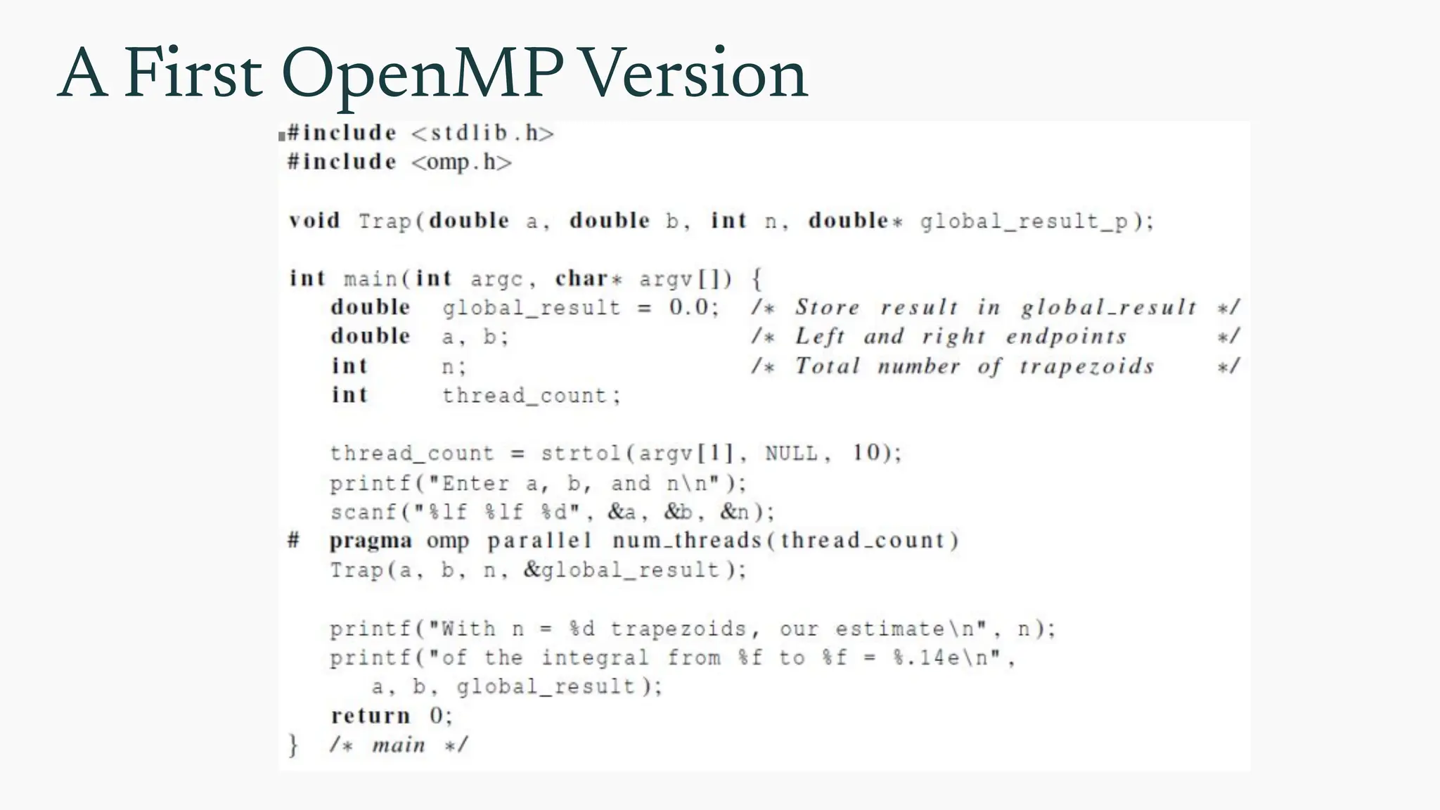A First OpenMP Version
 