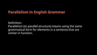 Parallelism and Conujnctions understanding | PPTX