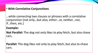 Parallelism (in grammar) | PPTX