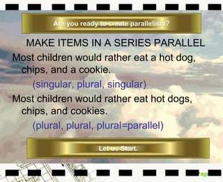 Parallel Example Item Parallelisms in sentences | PPTX