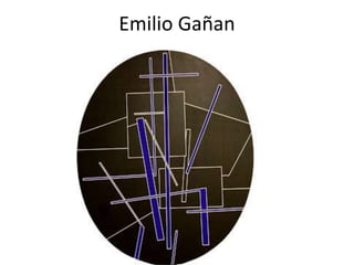 Emilio Gañan
 
