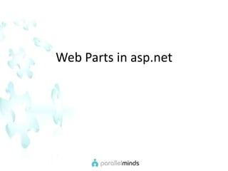 Web Parts in asp.net
