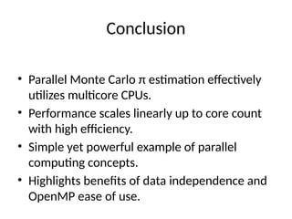 Parallel Monte Carlo π Estimation Using OpenMP for Efficient Multicore ...