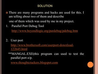 Parallel port programming Slide 6