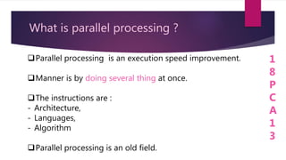 Parallel processing coa | PPTX | Computing | Technology & Computing
