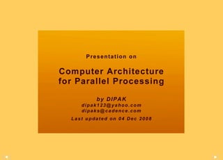 Computer Architecture for Parallel Processing