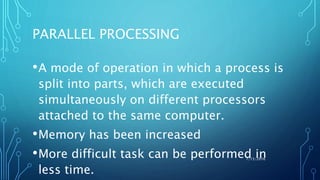 Parallel processing & Multi level logic | PPT