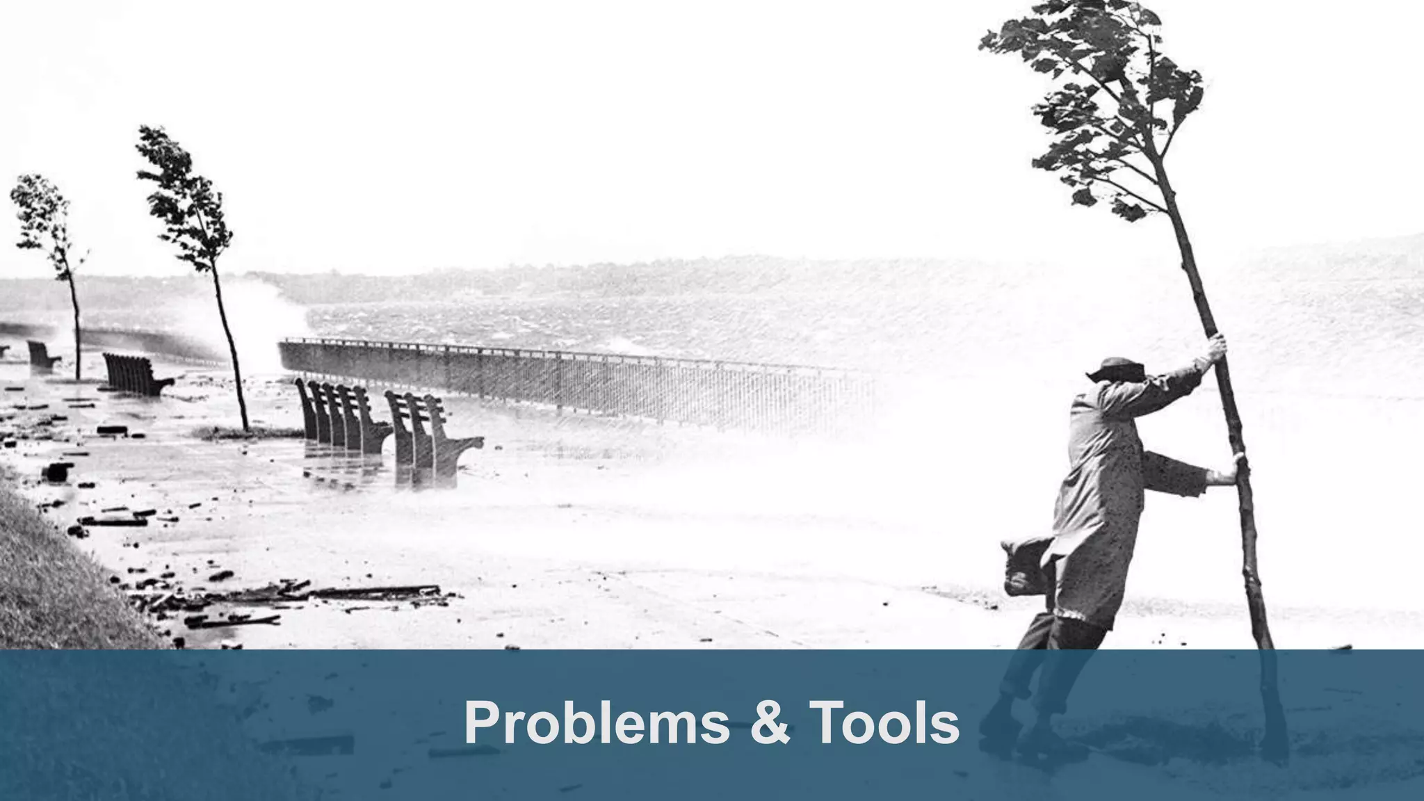 Problems & Tools 