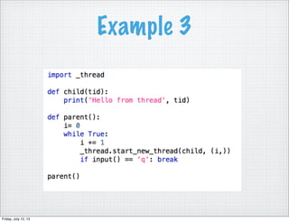 Example 3
Friday, July 12, 13
 