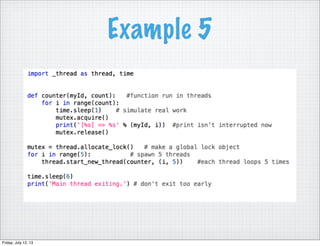 Example 5
Friday, July 12, 13
 