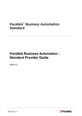 ®
Parallels Business Automation
Standard
 
