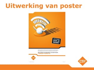 Uitwerking van poster
 