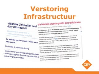 Verstoring
Infrastructuur
 