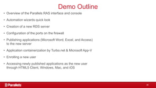Parallel Ras Application Cost-effective application delivery and VDI | PPTX