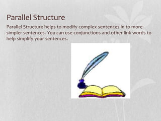 Parallel structure | PPTX