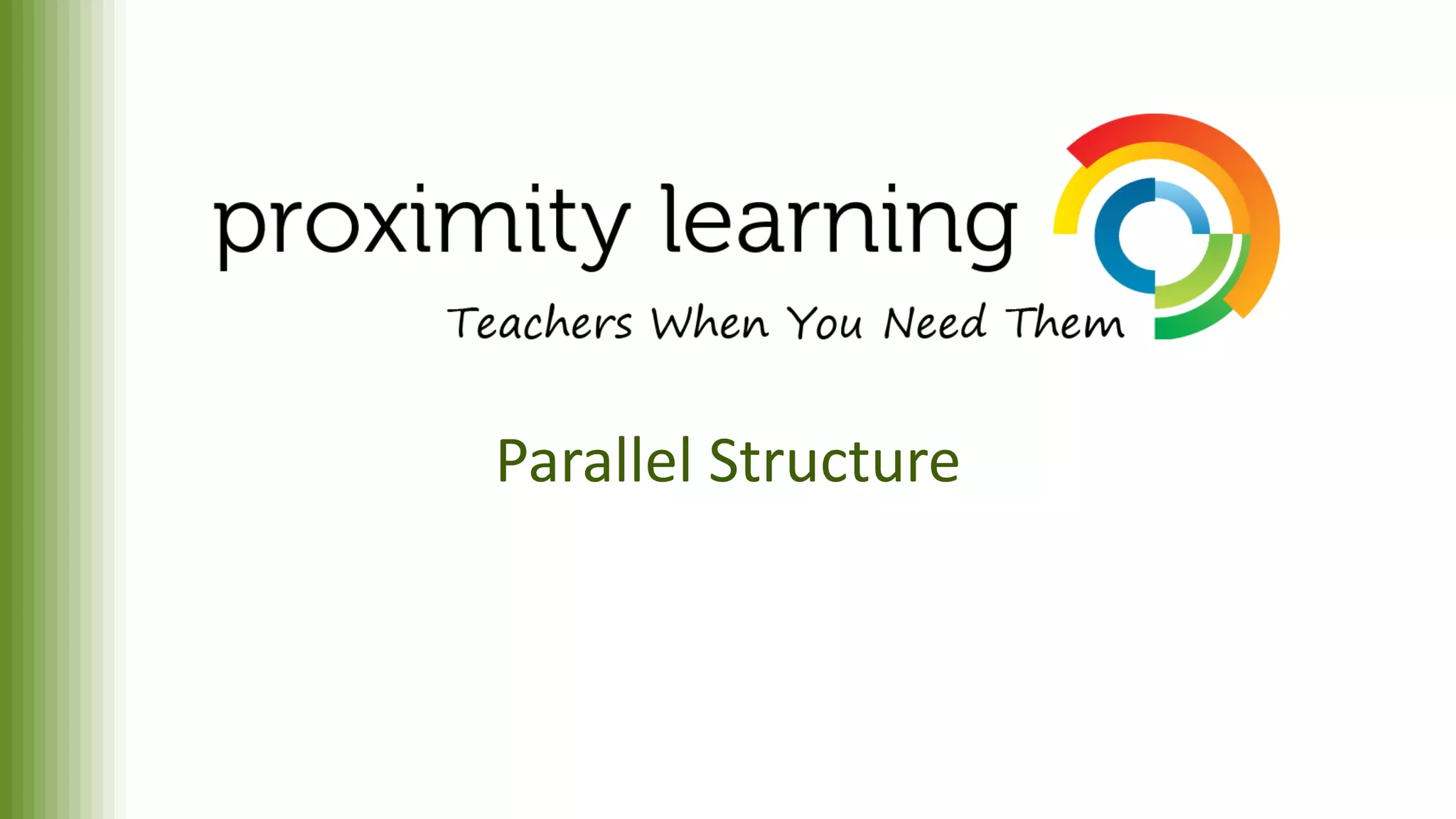 Parallel Structure