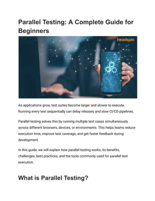 Parallel Testing_ A Complete Guide for Beginners | PDF