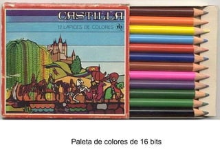 Paleta de colores de 16 bits 